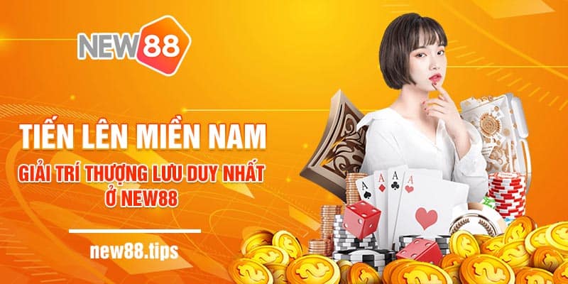 Tiến lên miền Nam giải trí thượng lưu duy nhất ở New88 6 Những lưu ý khi chơi tiến lên miền Nam